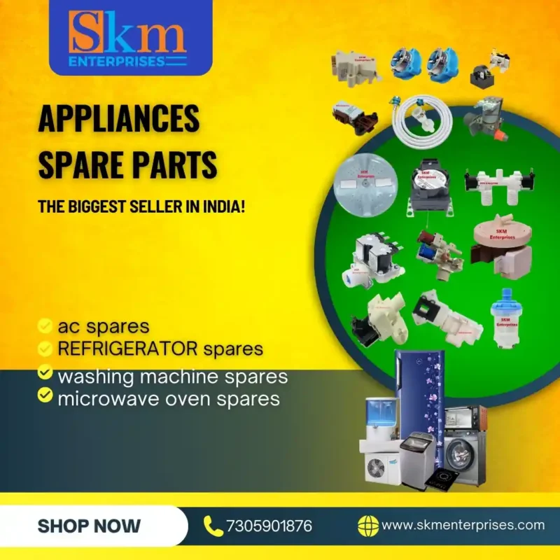 Appliances Spare Parts Shop in Sidhi Madhya Pradesh – SKM Enterprises ​